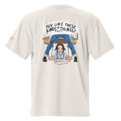 "You like it" Oversized Heavy T-Shirt